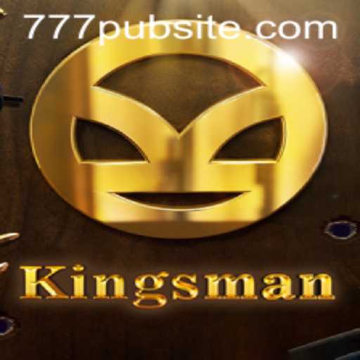 Exploring the Thrilling World of Kingsman: A Deep Dive into the 777pub Gaming Experience